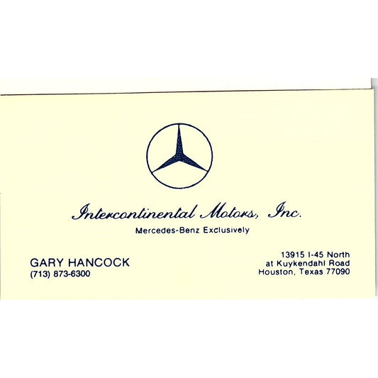 Gary Hancock Intercontinental Motors Mercedes Houston Vtg Business Card SC9-B1
