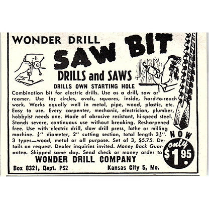 Wonder Drill Saw Bit - Wonder Drill Company Kansas City MO 1955 Ad AF9-S5