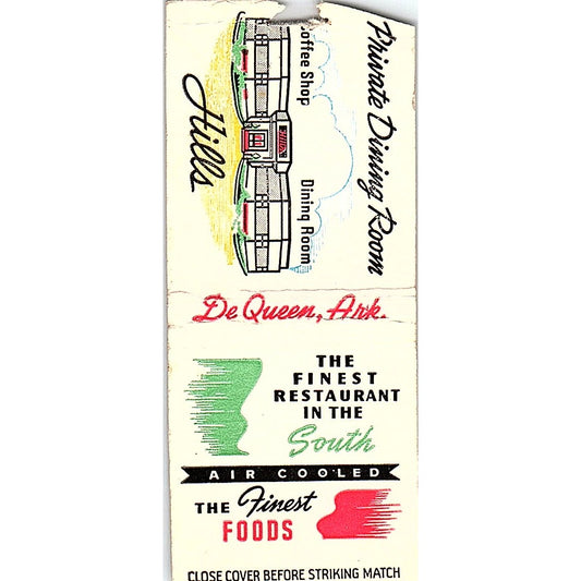Hills Dining Room Dequeen Arkansas Vintage Matchbook Cover SC7-Y5