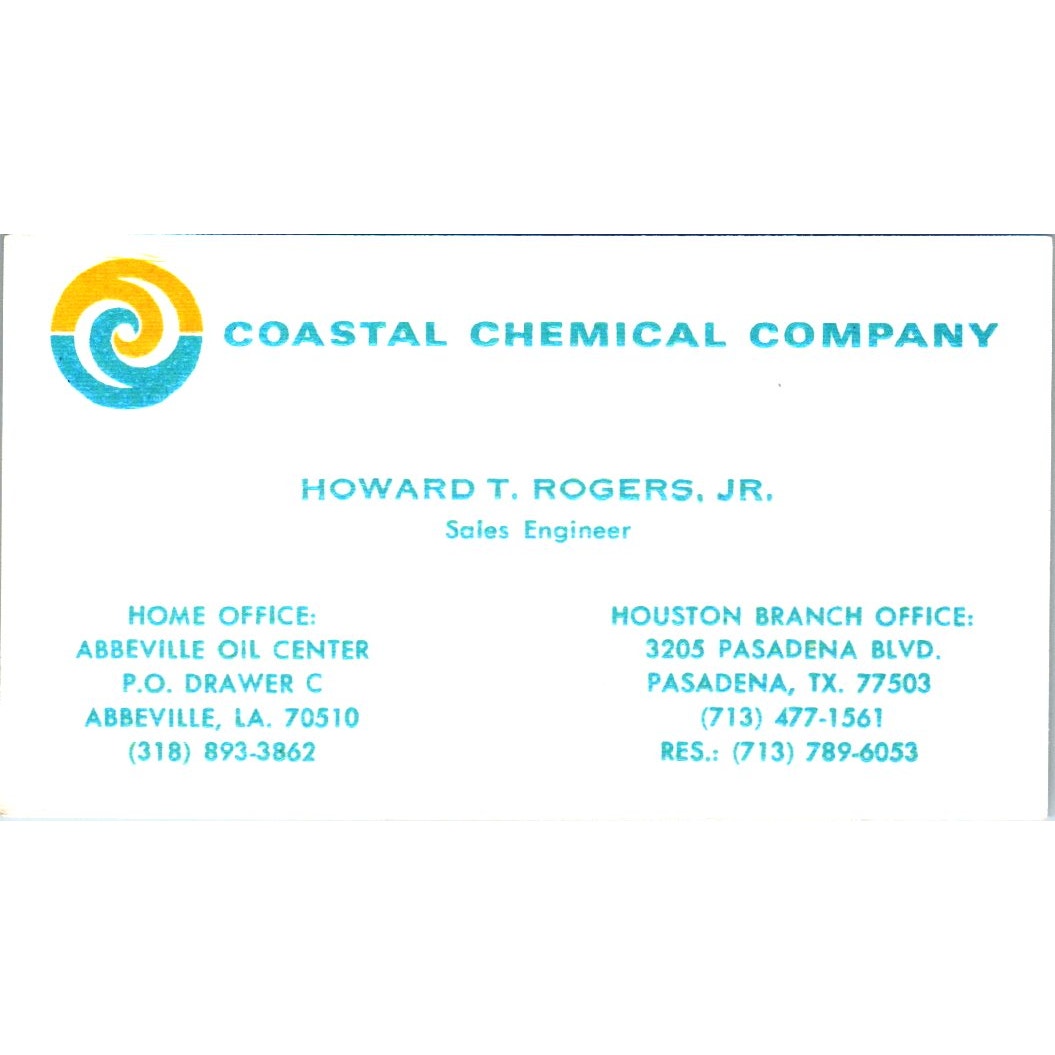 Howard T Roger Jr Coastal Chemical Co Pasadena TX Vintage Business Card SE3-B10