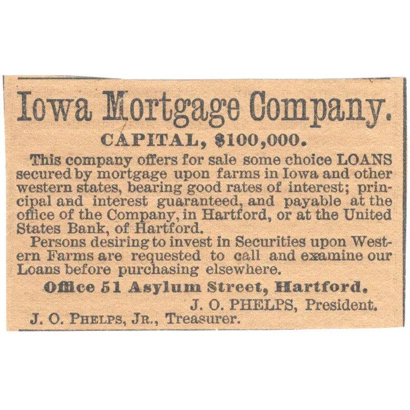 Iowa Mortgage Co J.C. Phelps Asylum St Hartford 1886 Newspaper Ad AF7-SS8