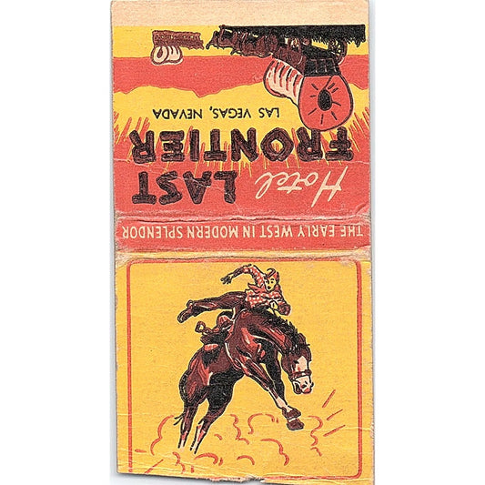 Hotel Last Frontier Las Vegas NV Vintage Matchbook Cover SC7-Y3