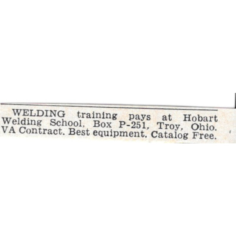 Welding Training - Hobart Welding School Troy Ohio 1955 Ad AG1-S6