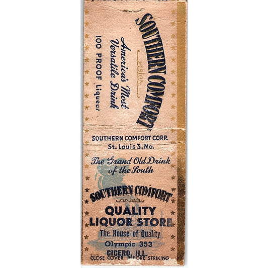Southern Comfort Quality Liquor Store Cicero IL Vintage Matchbook Cover SC7-Y11