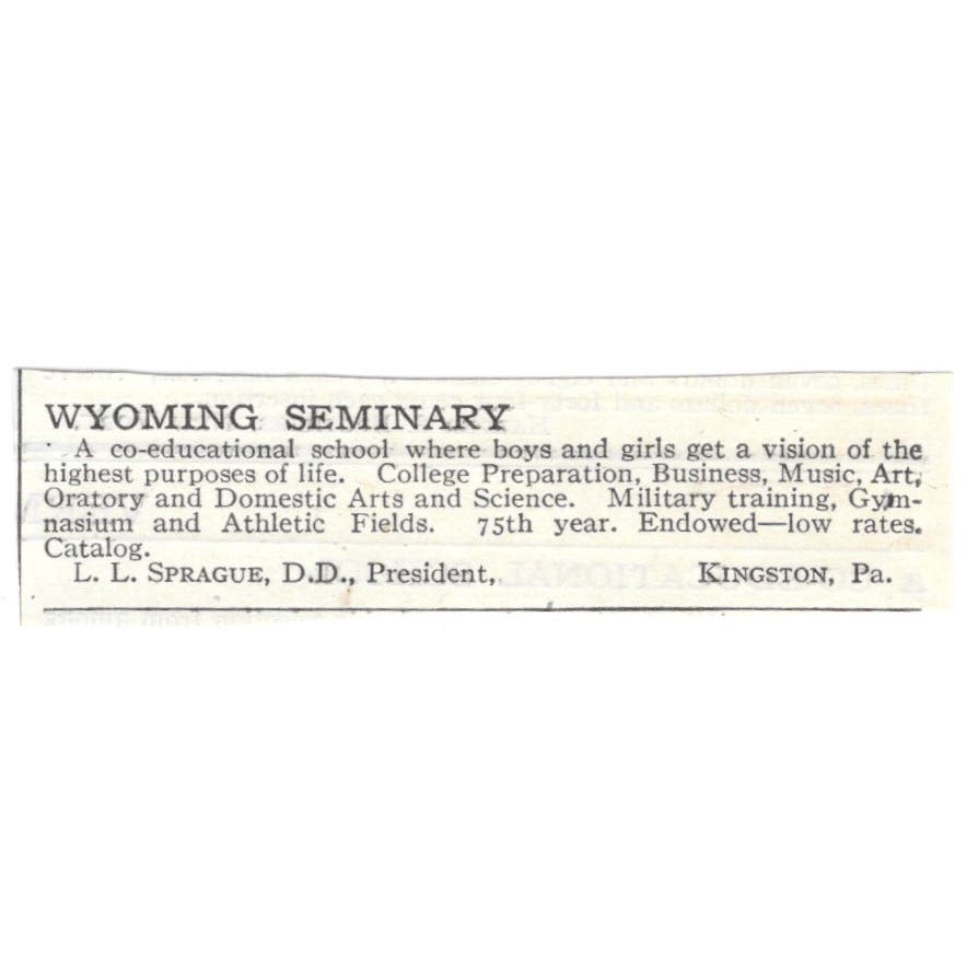 Wyoming Seminary L.L. Sprague Kingston PA c1918 Original Advertisement AE5-SA9