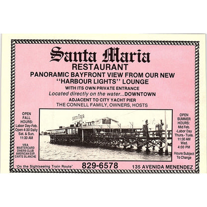 Santa Maria Restaurant Connell City Yacht Pier St. Augustine FL 1989 Ad AF9-12