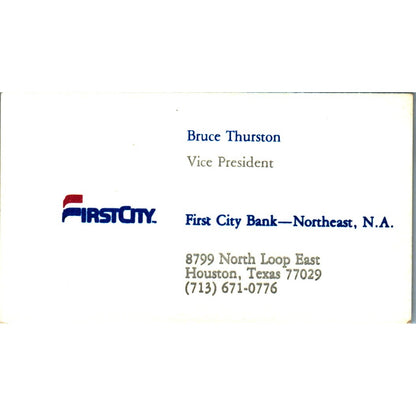 Bruce Thurston First City Bank Houston Vintage Business Card SE3-B8