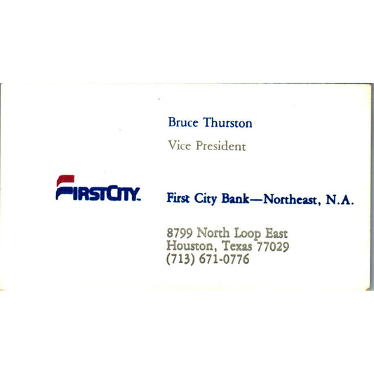 Bruce Thurston First City Bank Houston Vintage Business Card SE3-B8
