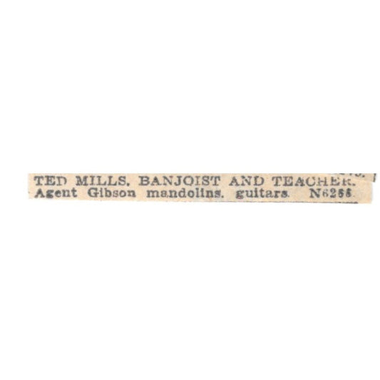 Ted Mills Banjoist and Teacher Gibson Mandolins Guitars Winnipeg 1920 Ad AG2-S11