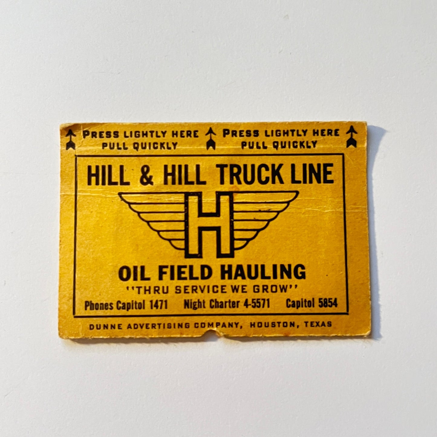 Hill & Hill Truck Line Oil Field Hauling Houston TX Vintage Label AK7-S29