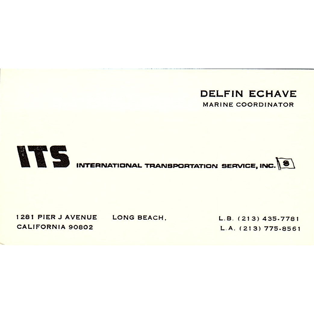 Interrnational Transportation Service Delfin Echave CA  Business Card SB4-B11