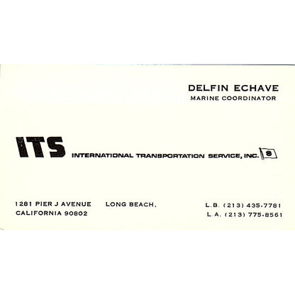 Interrnational Transportation Service Delfin Echave CA  Business Card SB4-B11