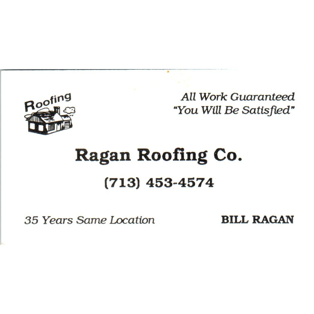 Bill Ragan Roofing Co Houston TX Vintage Business Card SD8-B14