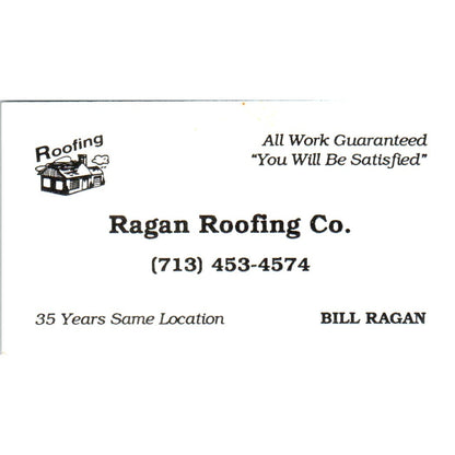 Bill Ragan Roofing Co Houston TX Vintage Business Card SD8-B14