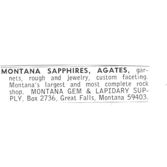 Montana Gem & Lapidary Supply Agates, Sapphires Great Falls MT 1972 Ad AF8-S25