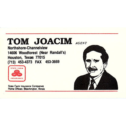 Tom Joacim Northshore-Channelview State Farm Vintage Business Card SC9-B1