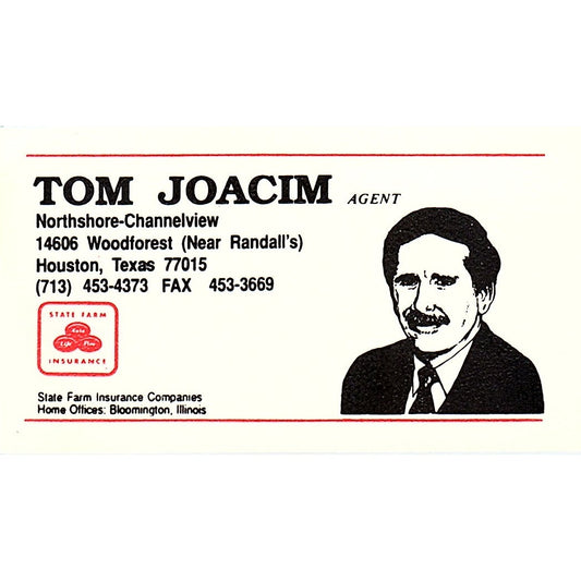 Tom Joacim Northshore-Channelview State Farm Vintage Business Card SC9-B1