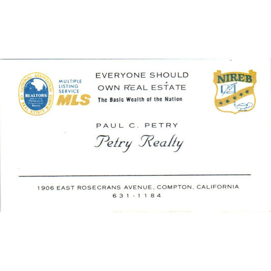 Paul C. Petry Realty Compton CA Vintage Business Card SD8-B1