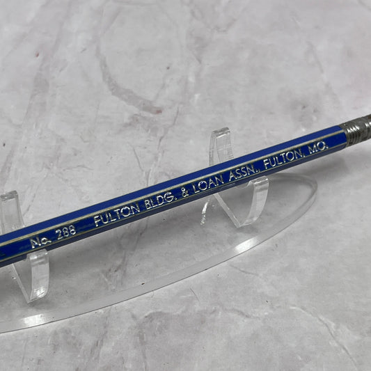 Vintage Fulton Building & Loan Association Fulton MO No. 288 Pencil TC5-PN2