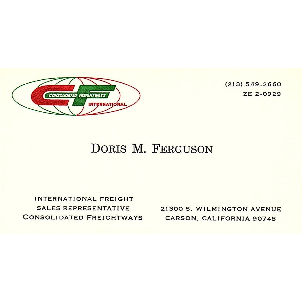 Consolidated Freightways Doris M. Ferguson Carson CA Business Card SB4-B6