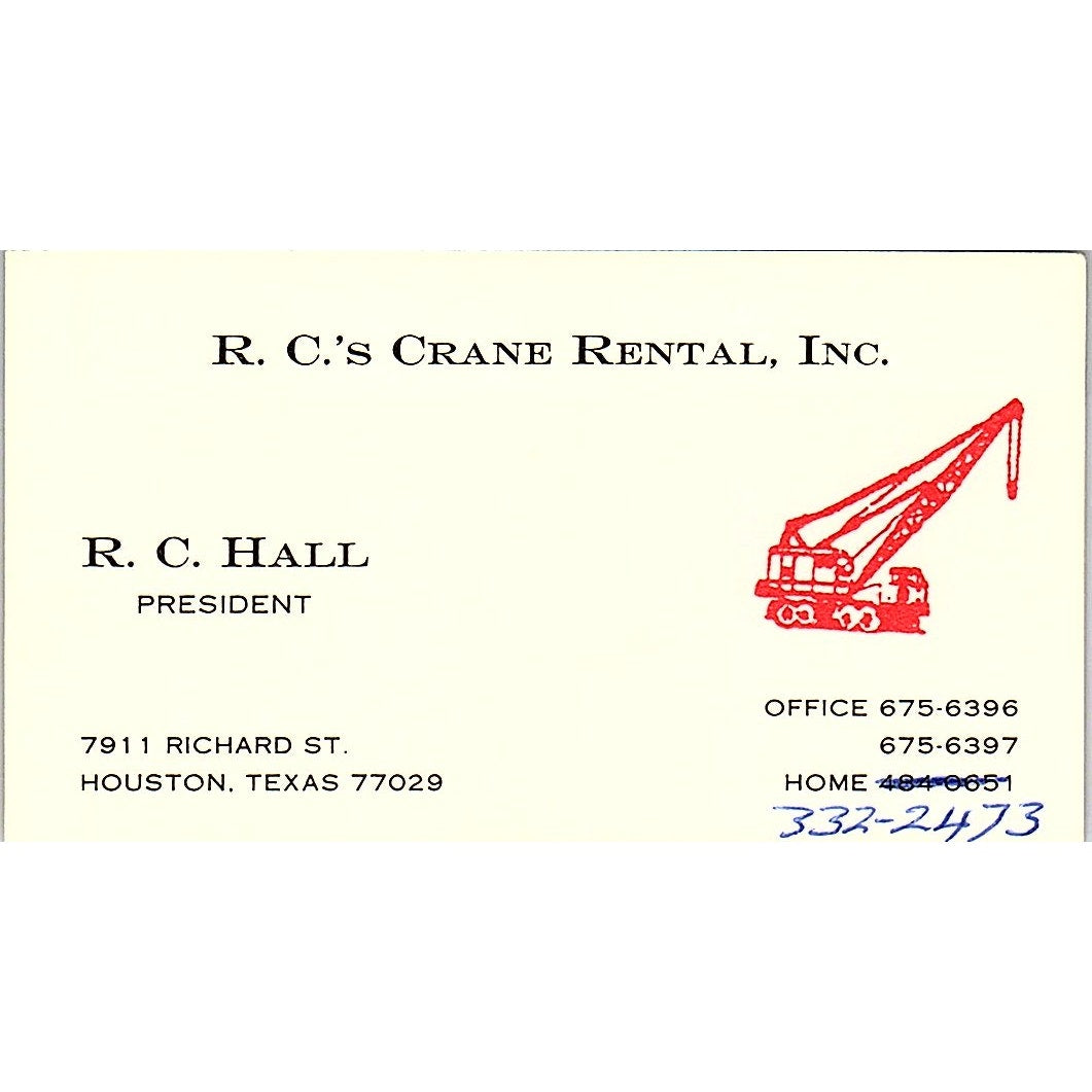 R.C. Hall R.C.'s Crane Rental Houston Vintage Business Card SC9-B2