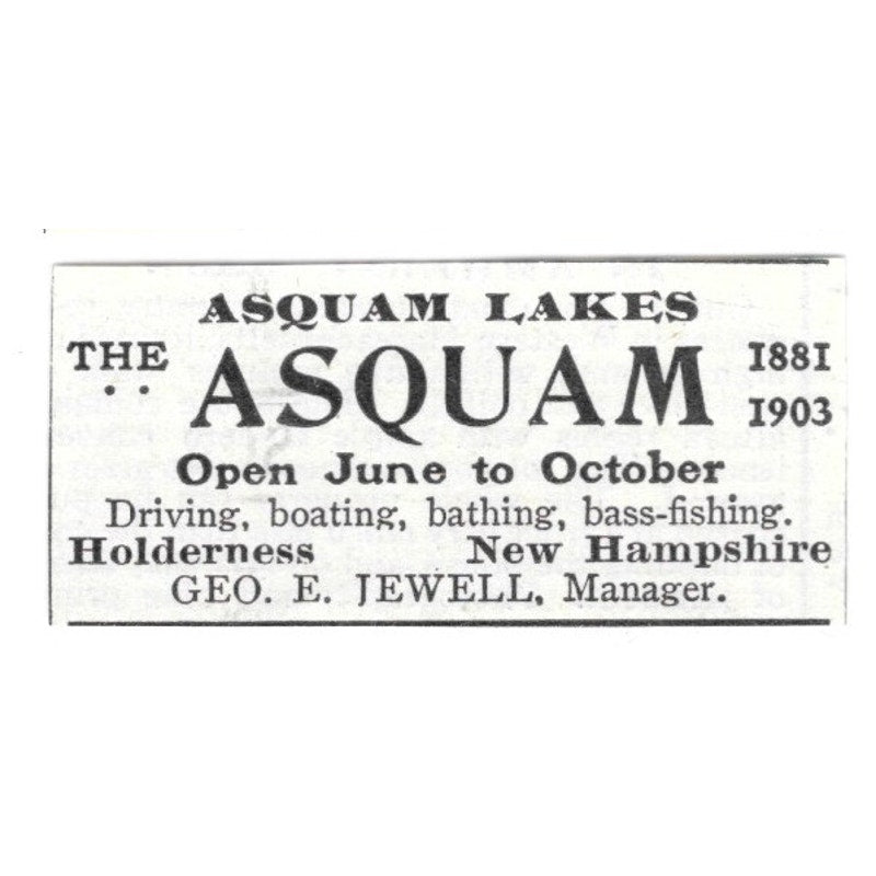 Asquam Lakes The Asquam Geo E. Jewell Holderness NH 1903 Ad AF8-S39