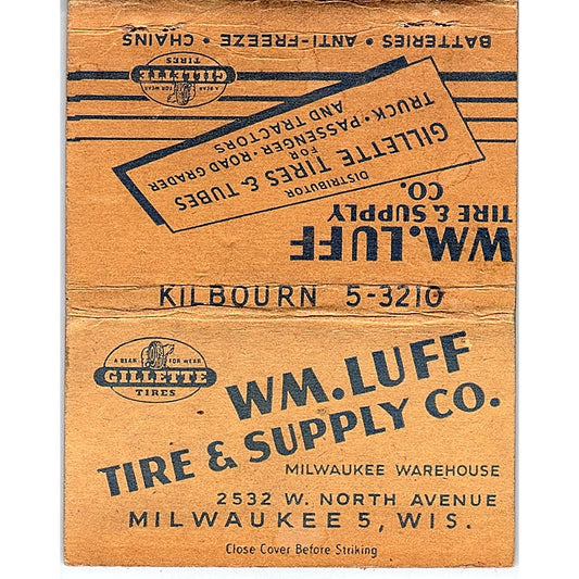 Wm. Luff Tire & Supply Co Milwaukee WI Vintage Large Matchbook Cover TH2-Y1
