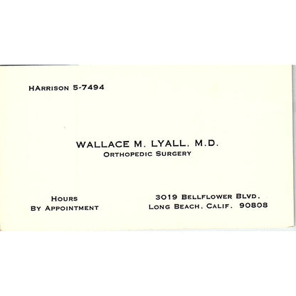 Orthopedic Surgery, Wallace M. Lyall, M.D. Long Beach CA, Business Card SF3-B8