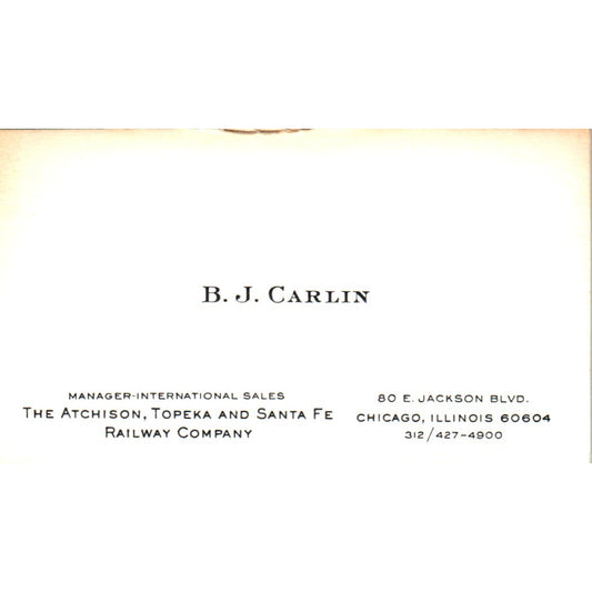 B.J. Carlin The Atchison, Topeka & Santa Fe Railway Vintage Business Card SD4-B4