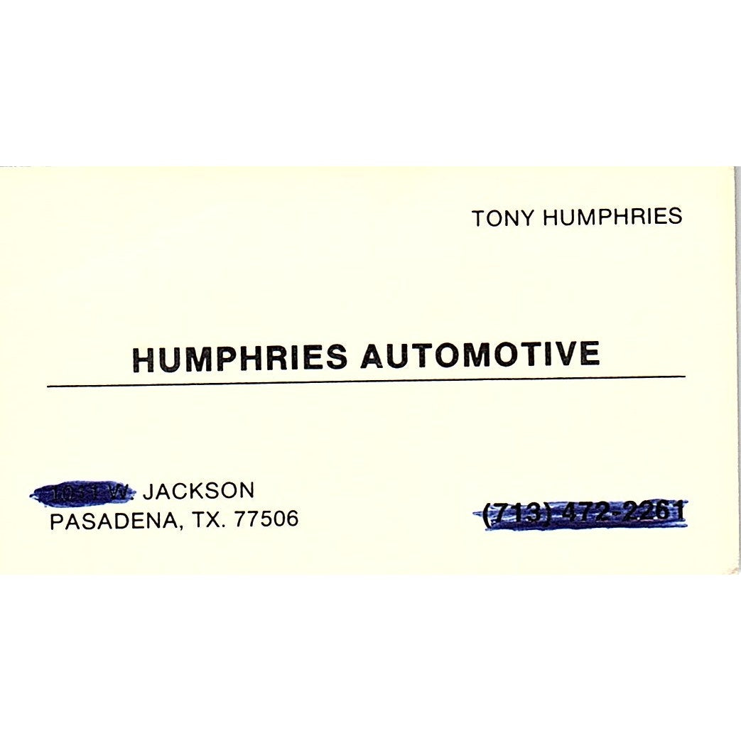 Tony  Humphries Automotive Pasadena TX Vintage Business Card SC9-B1