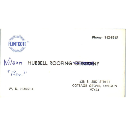 Wilson Hubbell Roofing Co Flintkote Cottage Grove OR Vtg Business Card SD8-B14