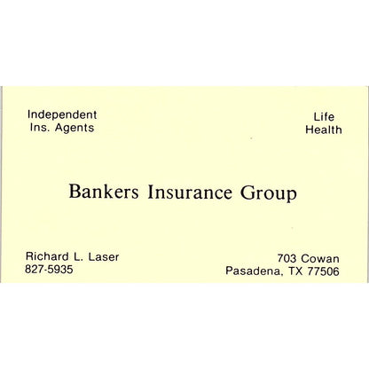Richard L Laser Bankers Ins Group Pasadena TX Vintage Business Card SD9-B12