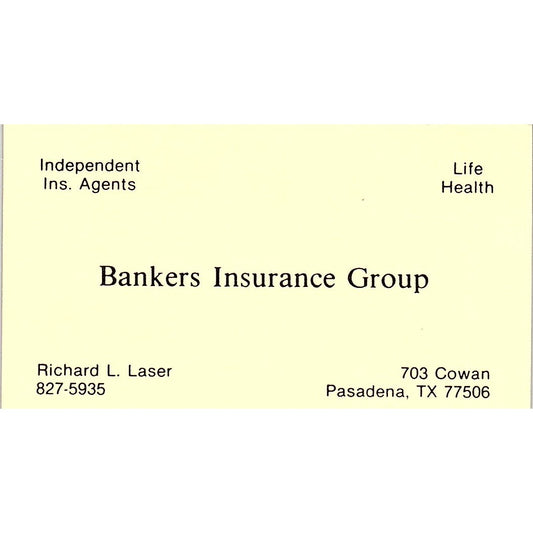 Richard L Laser Bankers Ins Group Pasadena TX Vintage Business Card SD9-B12