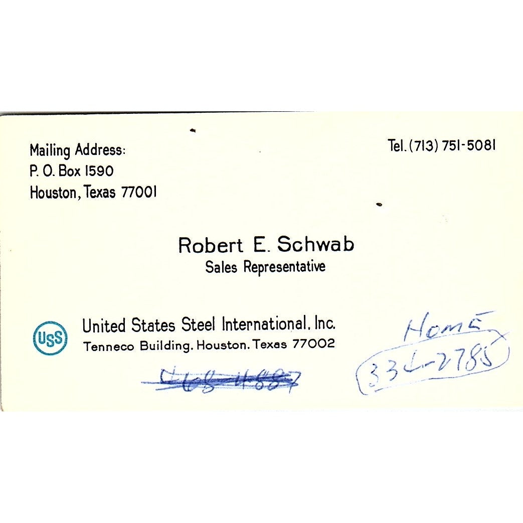 Robert E Schwab USS US Steel Houston Vintage Business Card SE5-B2