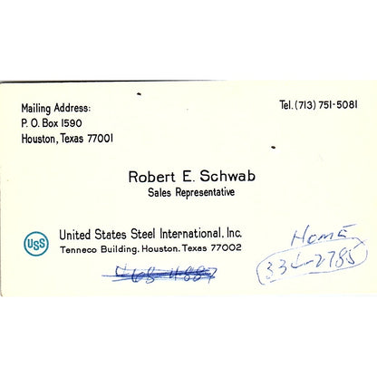 Robert E Schwab USS US Steel Houston Vintage Business Card SE5-B2