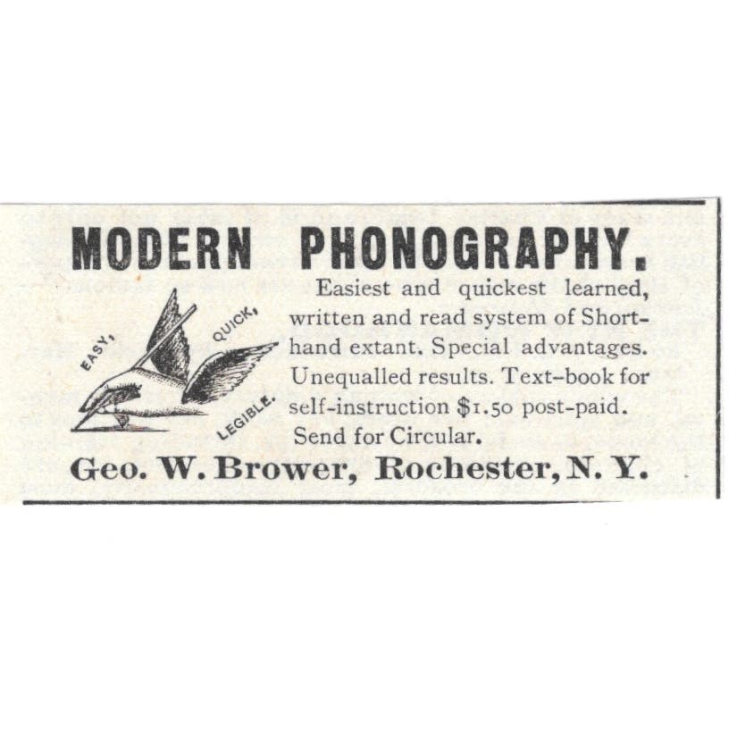 Modern Phonography Geo. W. Brower Rochester NY c1890 Victorian Ad AE8-CH11