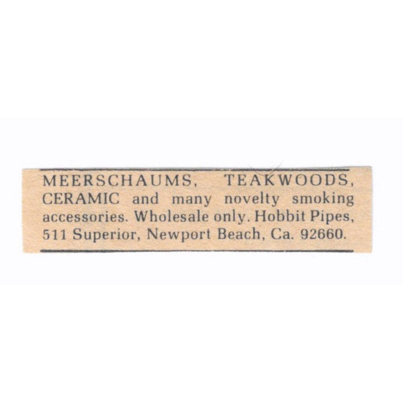 Meerschaums, Teakwoods - Hobbit Pipes Newport Beach CA - 1/2x2 1974 Ad AF6-S8