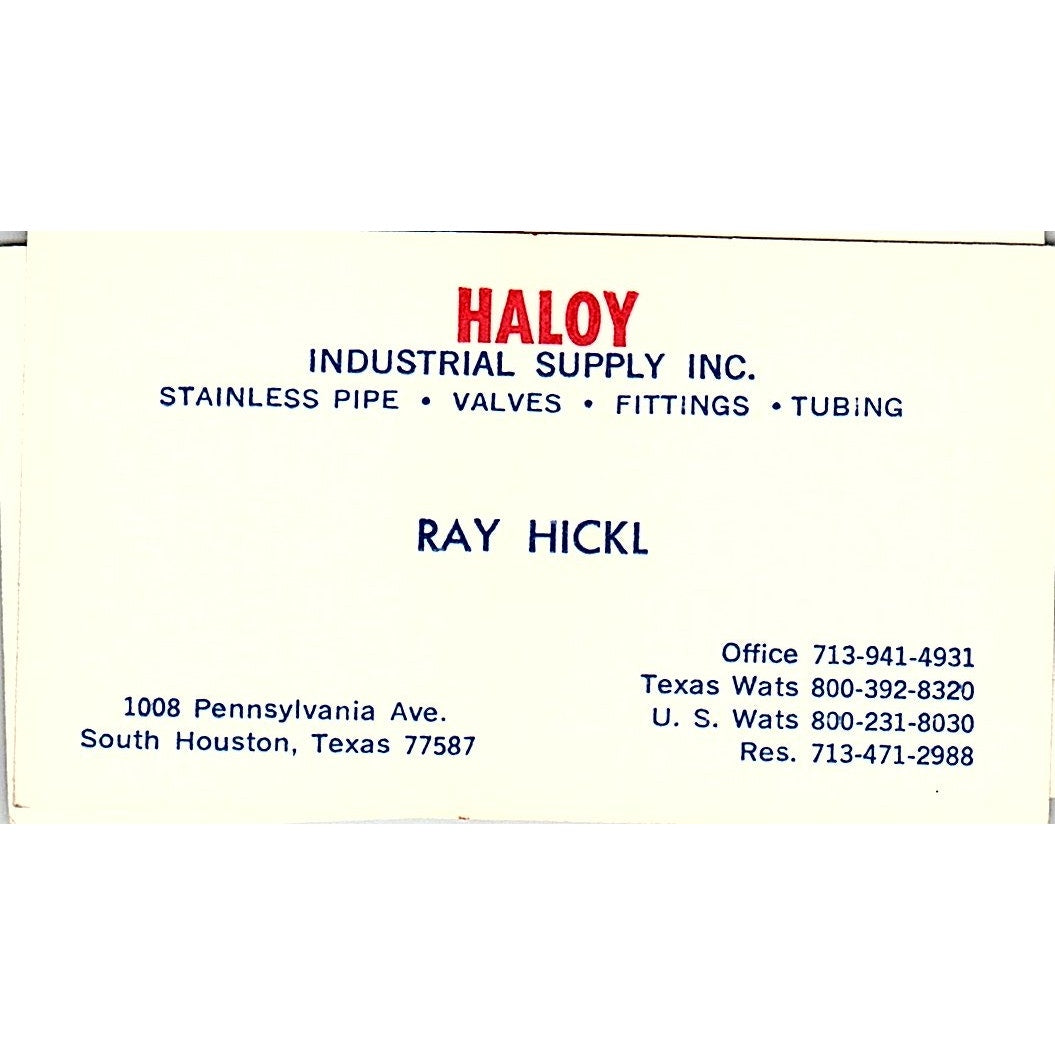 Ray Hickl Haloy Industrial Supply Houston Vintage Business Card SE5-B1