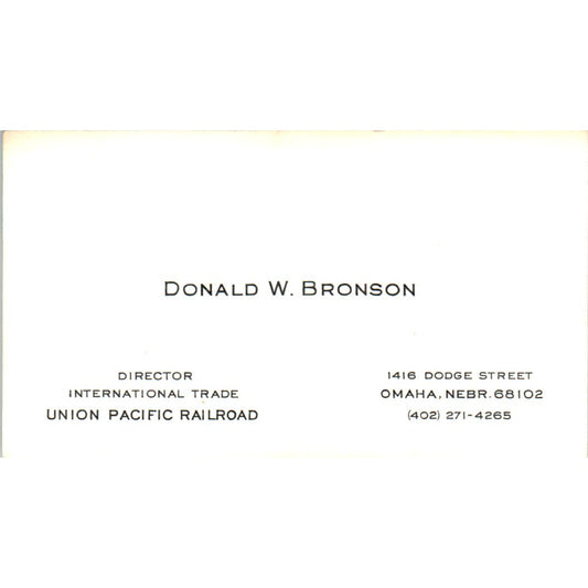 Donald W. Brunson Omaha NE  Union Pacific Railroad Vintage Business Card SD4-B4