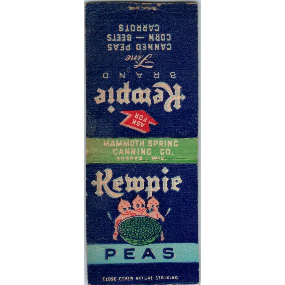 Kewpie Peas Mammoth Spring Canning Co Sussex WI Vintage Matchbook Cover SF4-Y3