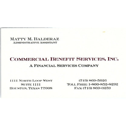 Matty H Balderaz Commercial Benefit Services Houston Vtg Business Card SD9-B7