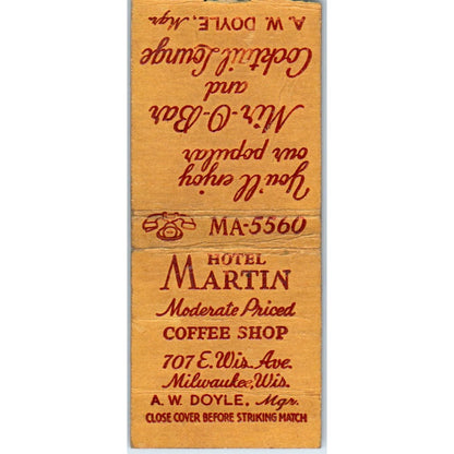 Hotel Martin A.W. Doyle Milwaukee WI Vintage Matchbook Cover SD4-Y10