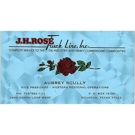 J.H. Rose Truck Line Aubrey Scully Houston Texas Vintage Business Card SB4-B6