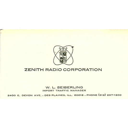 Zenith Radio Corporation W. L. Seiberling Des Plaines IL Business Card SSB4-B12