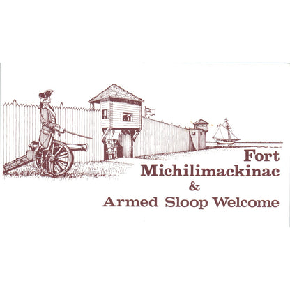 1986 Fort Michilimackinac Armed Sloop Mackinaw City MI Vintage Postcard PD8