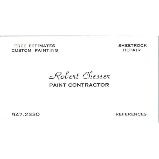 Robert Chesser Paint Contractor Sheetrock Repair Vintage Business Card SD8-B14