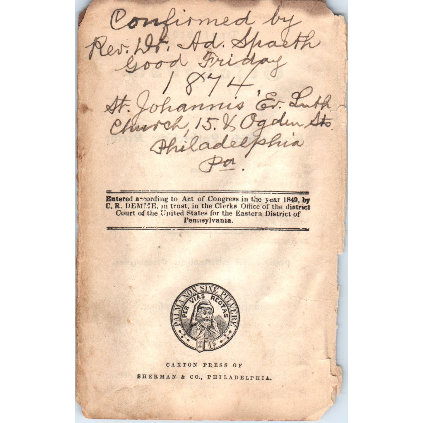 1874 Handwritten Confirmation Rev Spaeth St. Johannis Church on German Book  D20