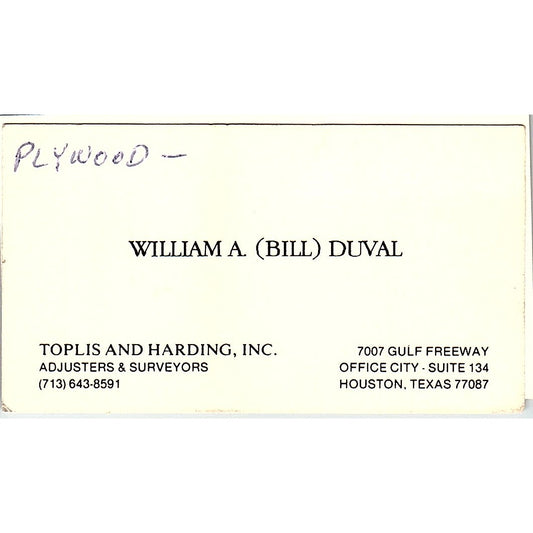 William A Duval Toplis and Harding Inc Houston Vintage Business Card SC9-B1