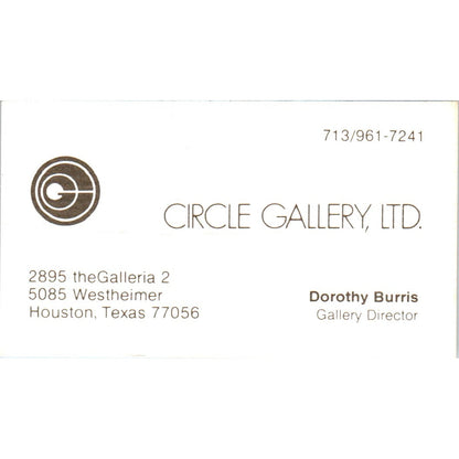 Circle Gallery Ltd Dorothy Burris Houston TX Vintage Business Card SE3-B6