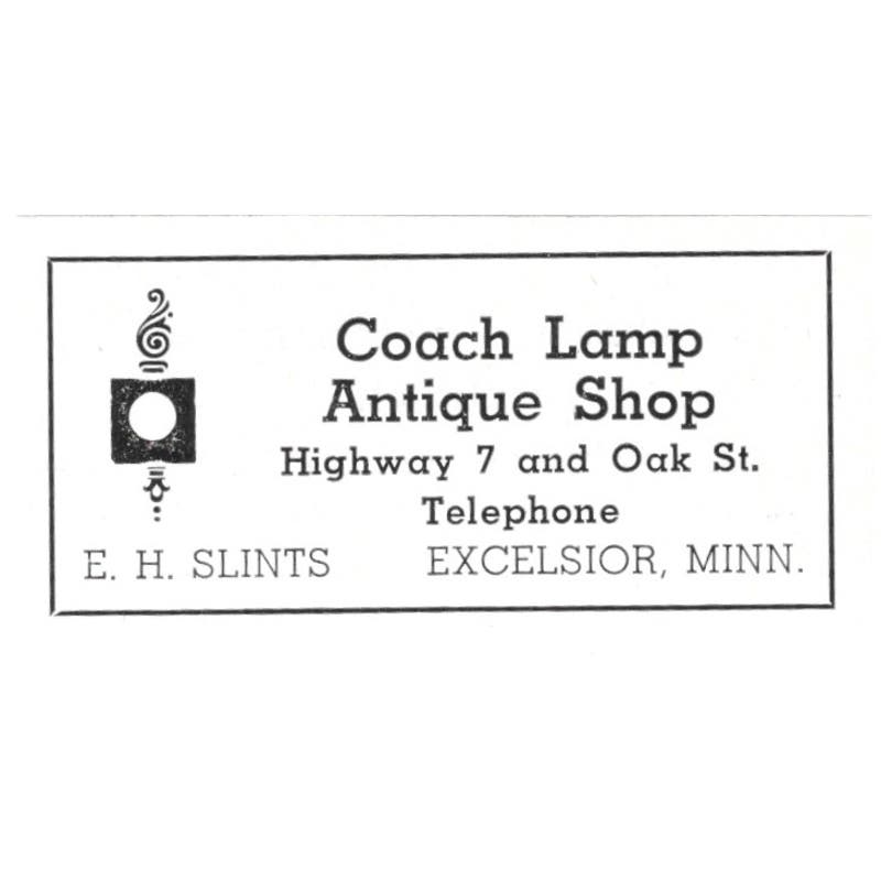 Coach Lamp Antique Shop E.H. Slints Excelsior MN 1940 Magazine Ad AF1-SS5